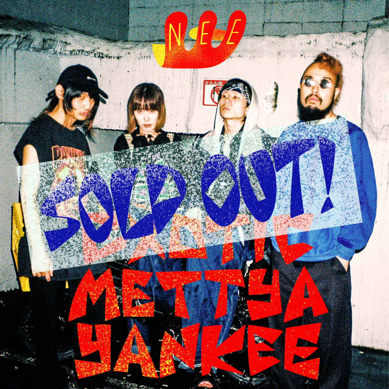 NEE 6th TOUR「EXOTIC METTYA YANKEE」全公演SOLD OUT! | NEE